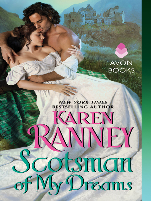Title details for Scotsman of My Dreams: a Maclain Novel by Karen Ranney - Available